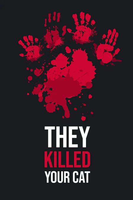 They Killed Your Cat (Они убили твоего кота) — скриншот