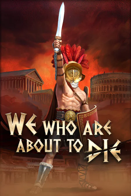 We Who Are About To Die (Идущие на смерть) — скриншот